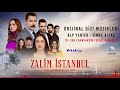 Zalim İstanbul Soundtrack - 10 Sen Canavarsın / Şeniz Karaçay (Alp Yenier, Emre Altaç)