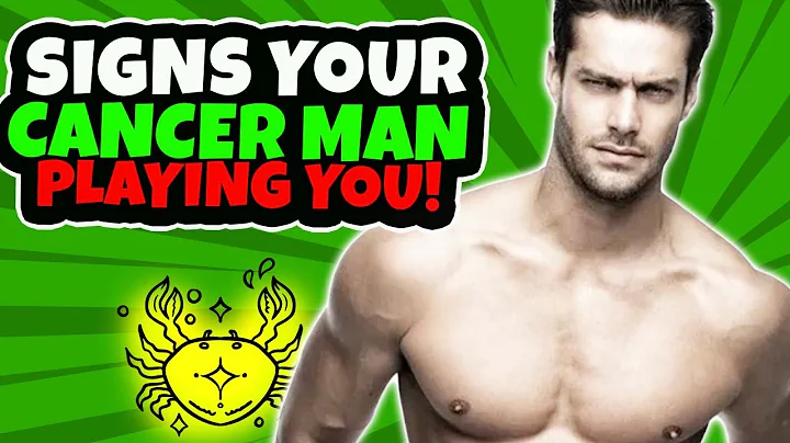 5 Signs A Cancer Man Is Playing You - How To Deal With It! - DayDayNews