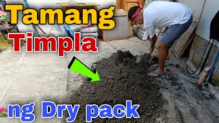 Step by Step / Paano ang Tamang Pagtimpla ng Dry Pack para sa Tiles / Dry Pack Mixture