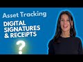 Can timly   2 digital receipt  signature  asset tracking