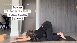 Day 28: Aparigraha & Santosha in Yoga | 30 Days to the Roots of Yoga