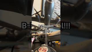 B-29 model !!!!