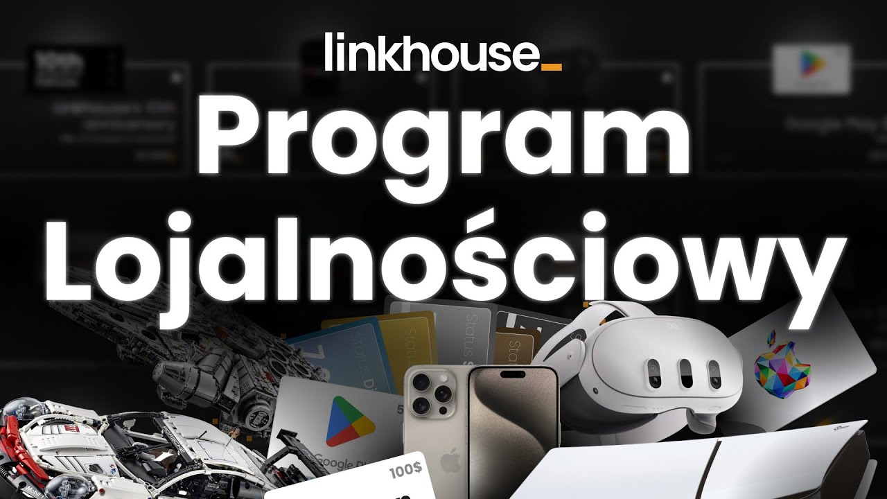 Dołącz do nowego Programu Lojalnościowego Linkhouse!