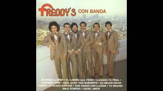 Video thumbnail of "Los Freddy's - El cariño que perdí (Con banda)"