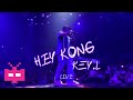 Keyl  hey kong  live