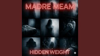 HIDDEN WEIGHT