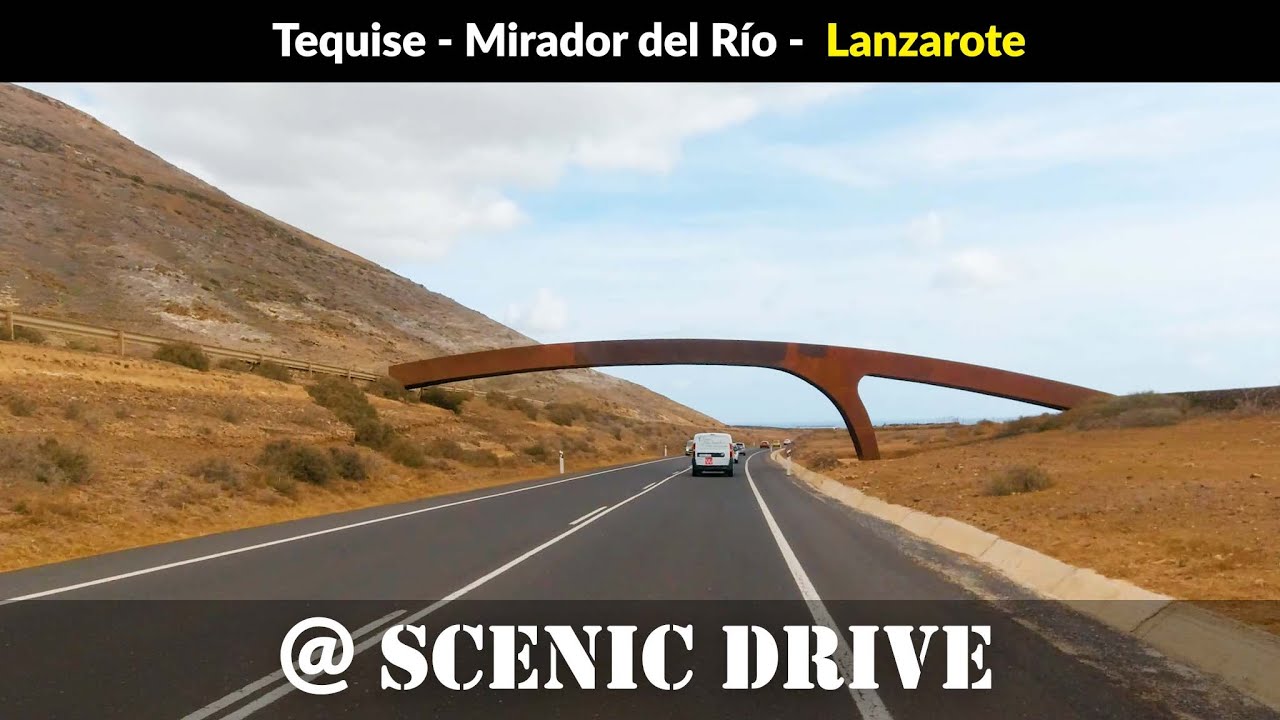 S02E02 Scenic Drive Tequise - Mirador del Río - Lanzarote 4K Расслабляющая поездка