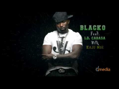 Blacko Blaze featuring ID Cabasa and B. Ranks with Kajumbe