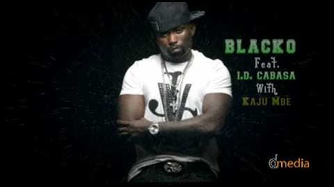 Blacko Blaze featuring ID Cabasa and B. Ranks with Kajumbe