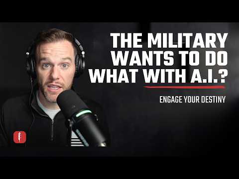 The Military wants to do WHAT with A.I.? | Engage Your Destiny Podcast with Ben Peterson