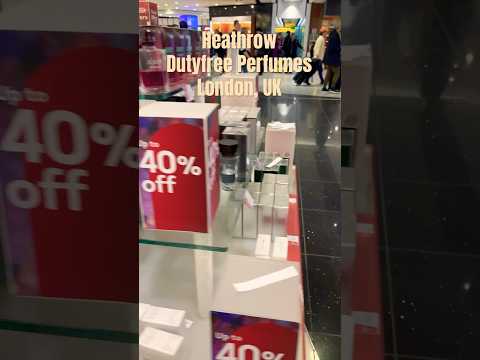Heathrow Airport Dutyfree Perfumes London UK 
