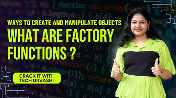 Mastering Object Creation in JavaScript: Factory Functions Explained | Crack It with Tech Urvashi