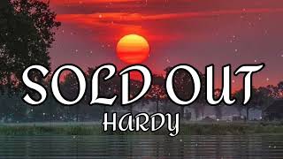 HARDY - SOLD OUT (Wall to Wall Rock ) (LYRICS)