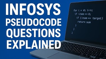 Infosys Pseudocodes Questions solved