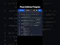 Pizza Delivery Program-python #coding #programming #python