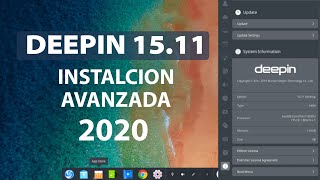 DEEPIN 15.11 Instalación Avanzada UEFI  2020