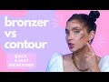 Bronzer vs contour  how to get a soft sculpted glow with both