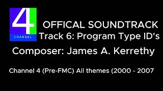 Channel 4: Official Soundtrack (Pre-FMC) (2000 - 2007) All tracks