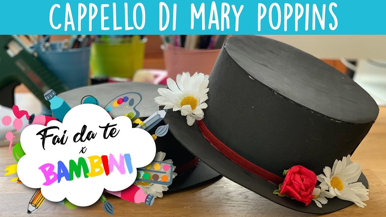 Cappello di Mary Poppins - Tutorial 