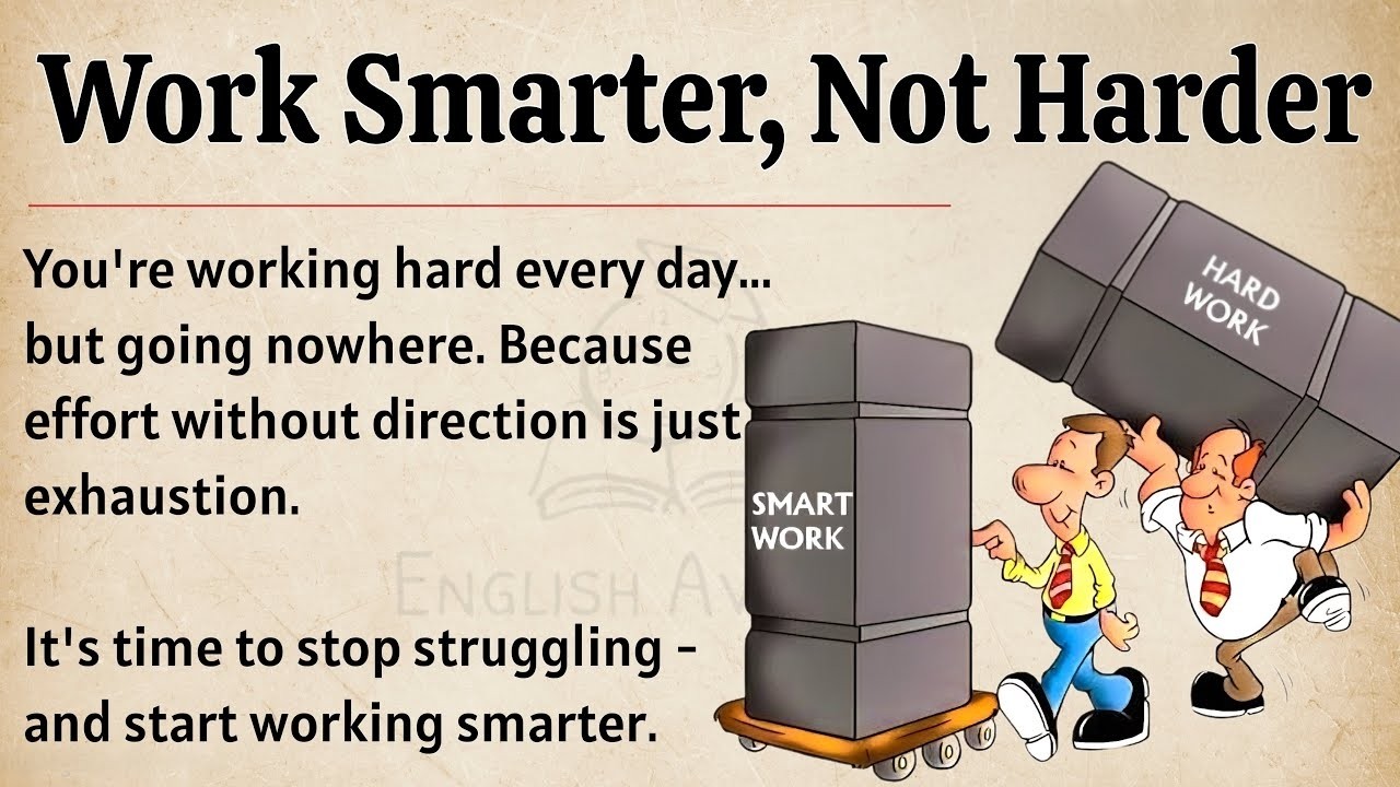 Hard Work vs Smart Work    Learn English With Podcast    Level 2    Improve Your English Skills ✅