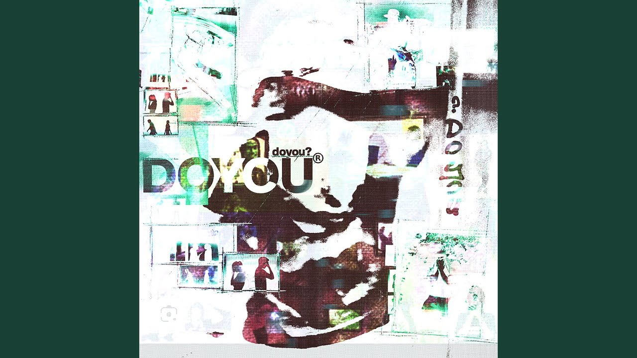 Watch DoYou on YouTube Watch DoYou on YouTube