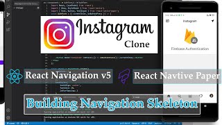 Instagram Clone - Part 1 - Navigation Skeleton with React Navigation V5 and React Native Paper