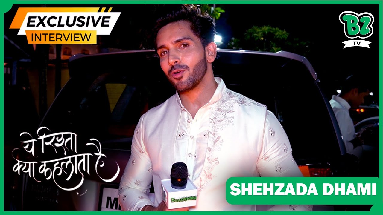 Exclusive Interview Yeh Rishta Kya Kehlata Hai Fame Shehzada Dhami exclusive-interview-yeh-rishta-kya-kehlata-hai-fame-shehzada-dhami