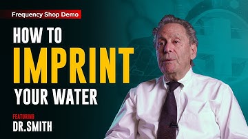 Frequency Shop Demo - How To Imprint Your Water