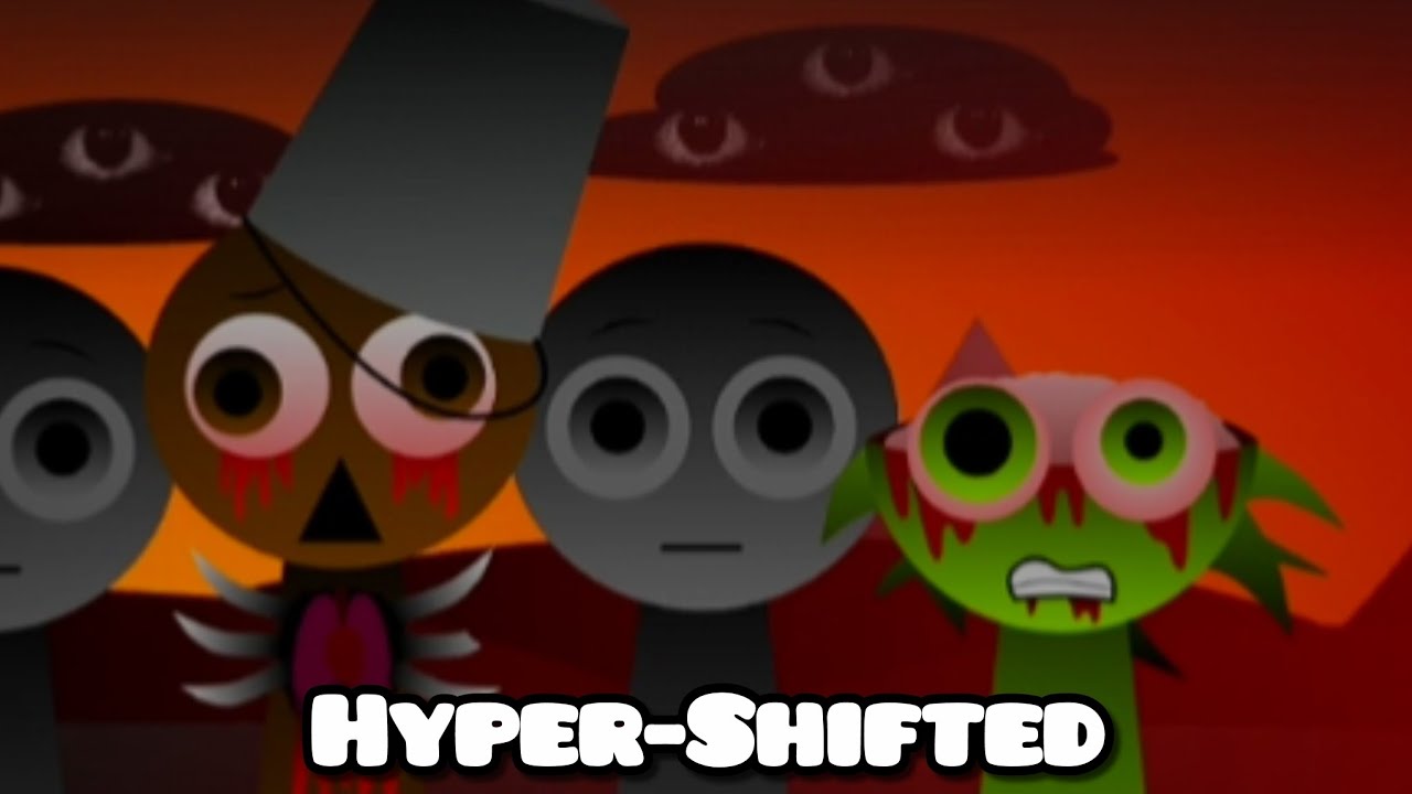 "Hyper-Shifted" - Sprunki HyperShifted Mix