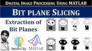 Extraction of Bit Planes of Image in MATLAB