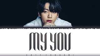 Download lagu Bts Jungkook  정국  - My You  1 Hour Loop  Lyrics | 1시간 가사 mp3