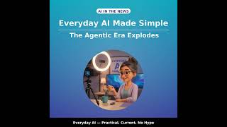 The Agentic Era Explodes