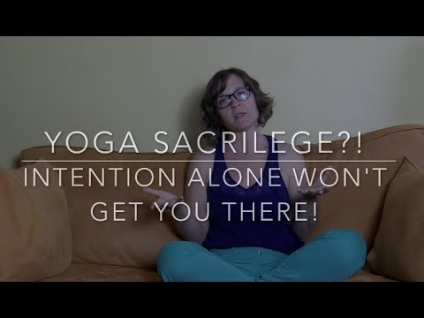 Yoga Sacrilege?!