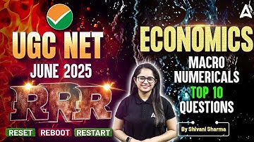 UGC NET Economics Macro Numericals Top 10 Questions (RRR) | By Shivani Sharma