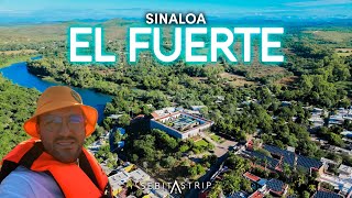 EL FUERTE en SINALOA ¿QUÉ HACER? | MUY BONITO PASEO EN BALSA