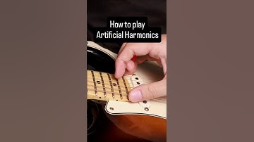 How to play Artificial Harmonics