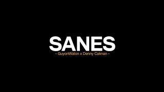 Sanes - GuyonWaton x Denny Caknan (Lirik lagu) ngancani nanging ora iso nduweni