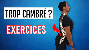 Comment corriger la cambrure du dos ?