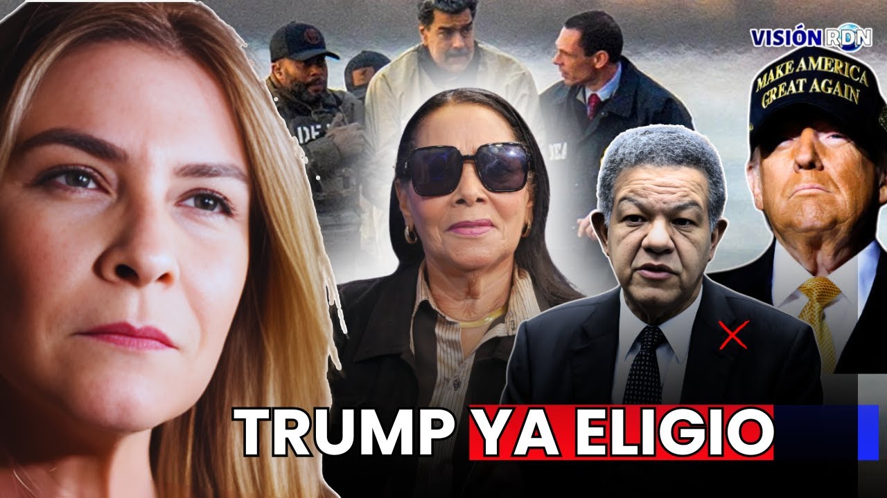 ¡POR MADURO! Trump vetaria a Leonel y APOYARIA  a Carolina Mejia exponen las razones