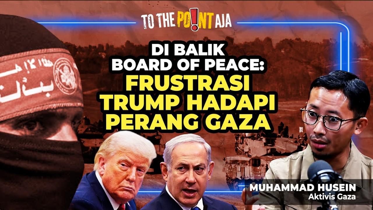 Di Balik Board of Peace: Strategi Damai atau Tanda Frustrasi Trump Hadapi Perang Gaza? | TTPA