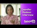 Jennifer Hudson interview: The moment Aretha Franklin picker her to star in Respect | Smooth Radio