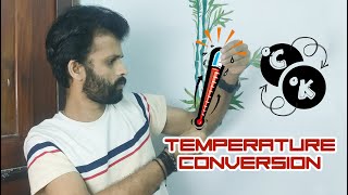 Temperature Conversion | Celsius to Kelvin | ⁰K to ⁰C