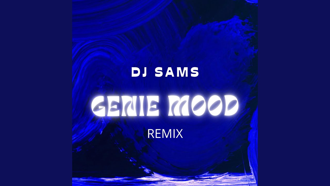 GENIE MOOD Remix