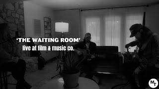Matthew Thomas - 'The Waiting Room' Live At Film & Music Co.