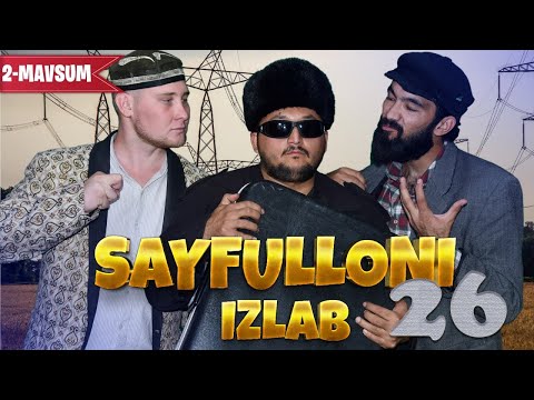 Sayfulloni izlab | O'GRILIK | 26-qism