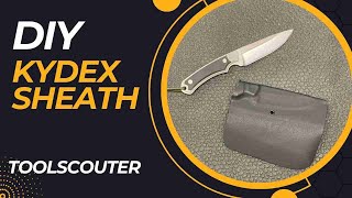 Making a DIY Kydex Sheath
