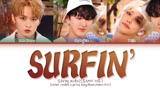 STRAY KIDS Lee Know, Changbin, Felix "SURFIN' Lyrics (Color Coded Lyrics)