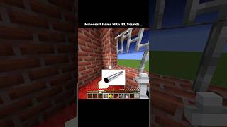 Minecraft Items With IRL Sounds