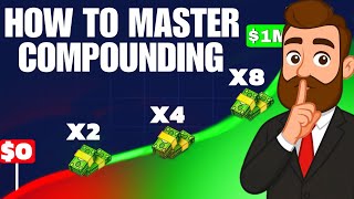 The 40 Laws of Compounding That Can Double Your Money (Use Them Today)