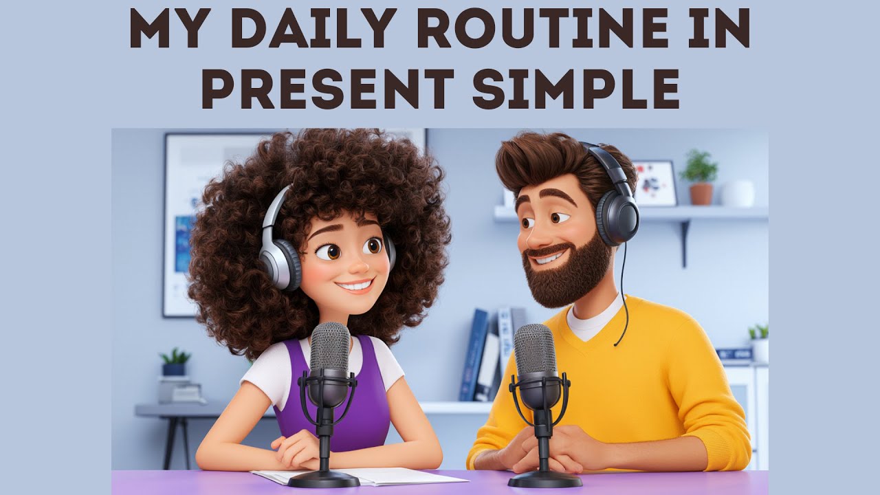 Talking About Daily Routine in Present Simple | English Conversation for Beginners | Episode 59